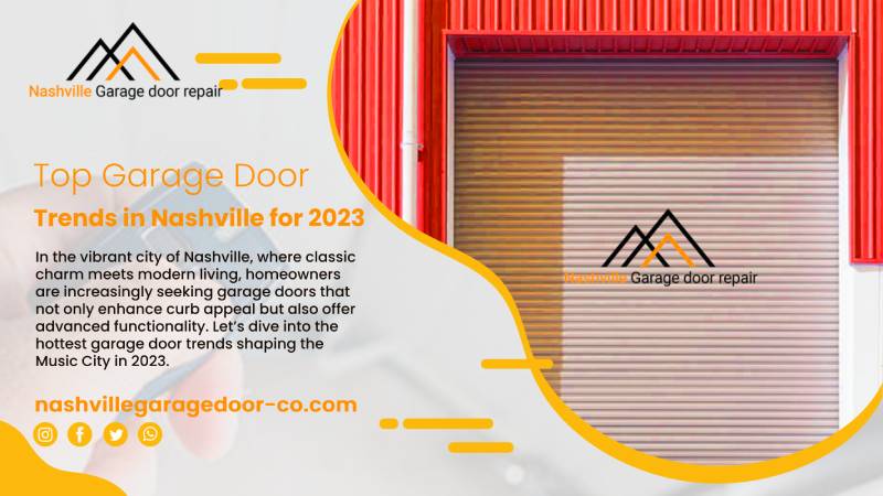 Top Garage Door Trends in Nashville for 2023